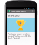 Google Opinion Rewards lets you earns money by completing surveys Google Opinion Rewards lets you earns money by completing surveys