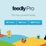 Feedly Pro's $299 lifetime subscription