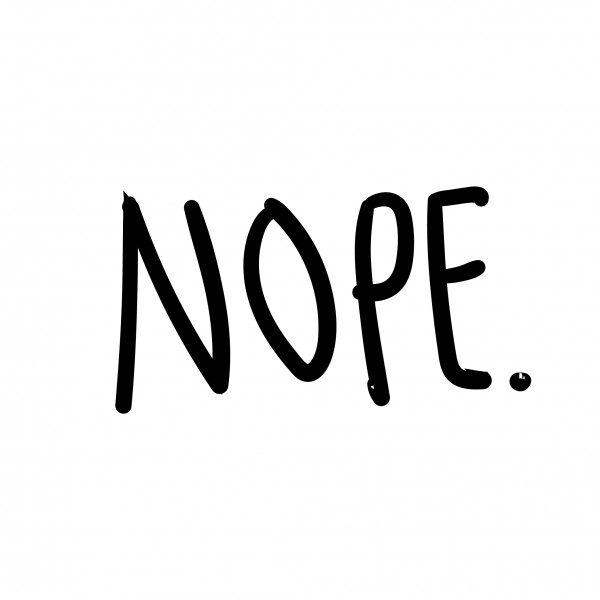 Nope