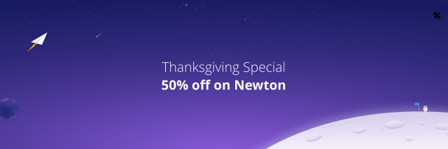 Thanksgiving special Newton 50 percent off