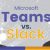 slack vs teams vs zoom