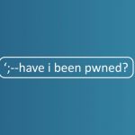 Have I Been Pwned