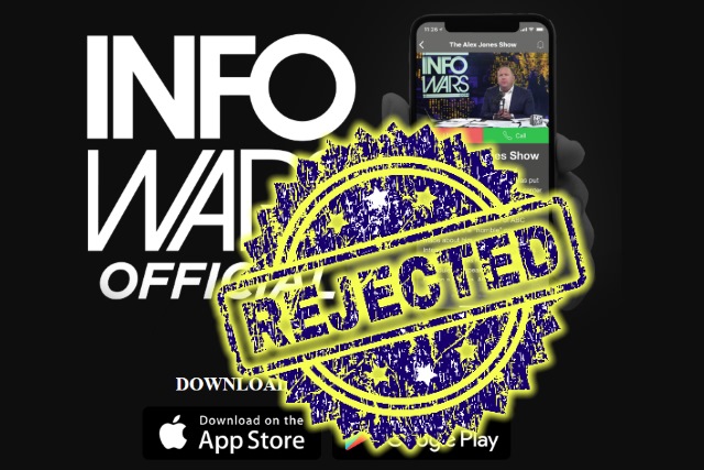 Infowars app rejected