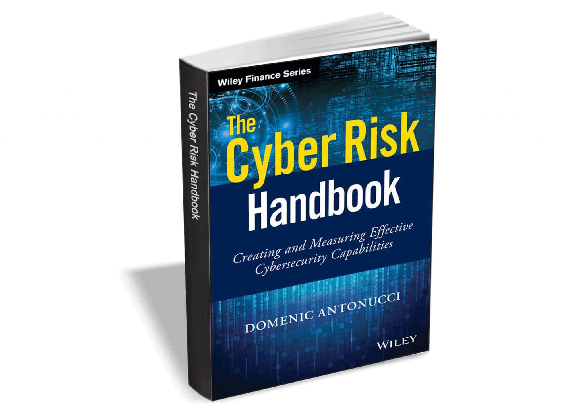 Get 'The Cyber Risk Handbook -- Creating And Measuring Effective ...