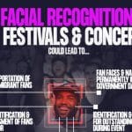 Fight For the Future -- Ban Facial Recognition at Live Shows