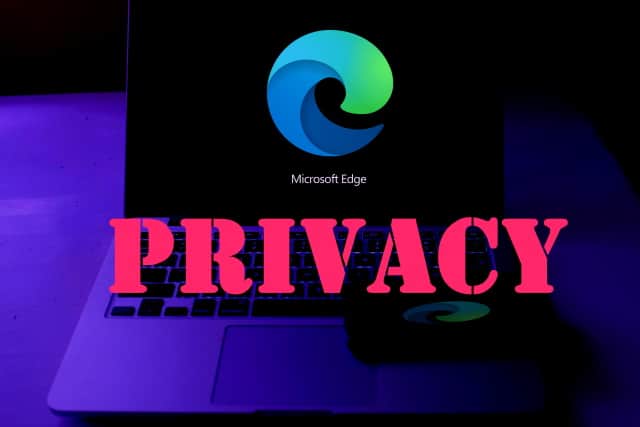 Microsoft Edge privacy