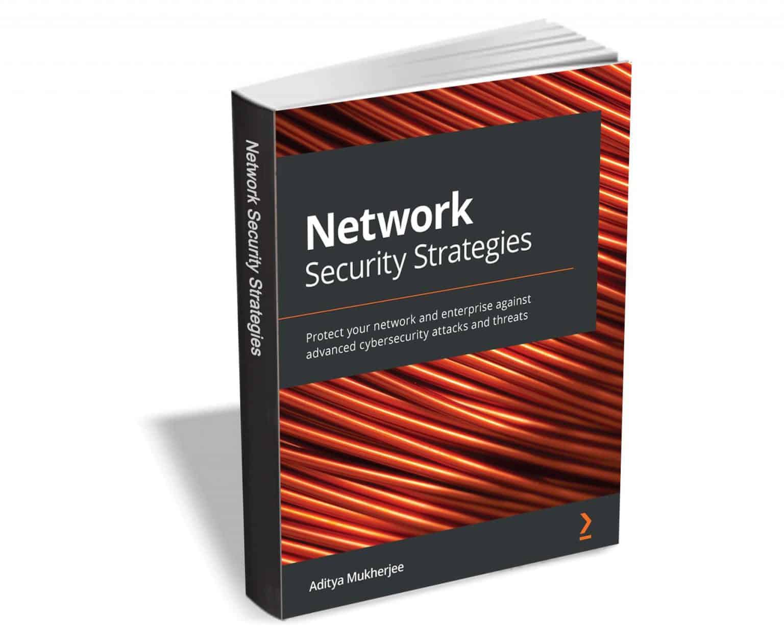 Get 'Network Security Strategies' ($27.99 value) FREE for a limited time