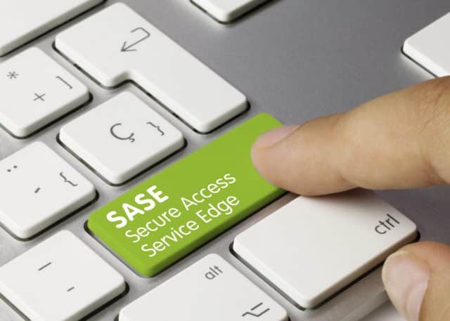 SASE Secure Access Service Edge