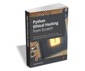 Get 'Python Ethical Hacking from Scratch' ($27.99 value) FREE for a ...