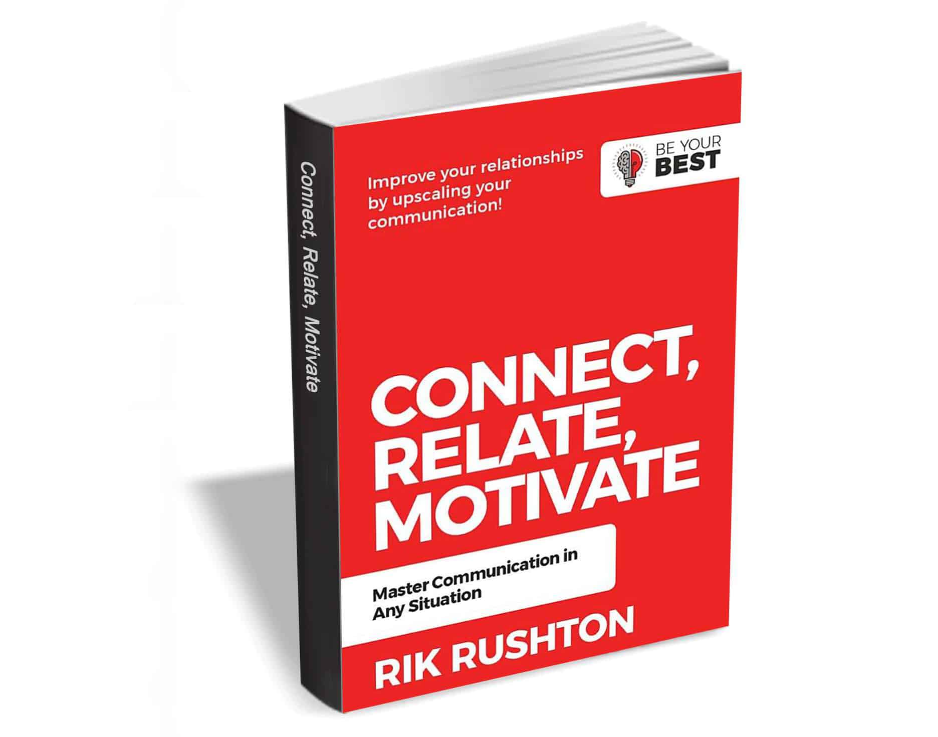 Connect-Relate-Motivate