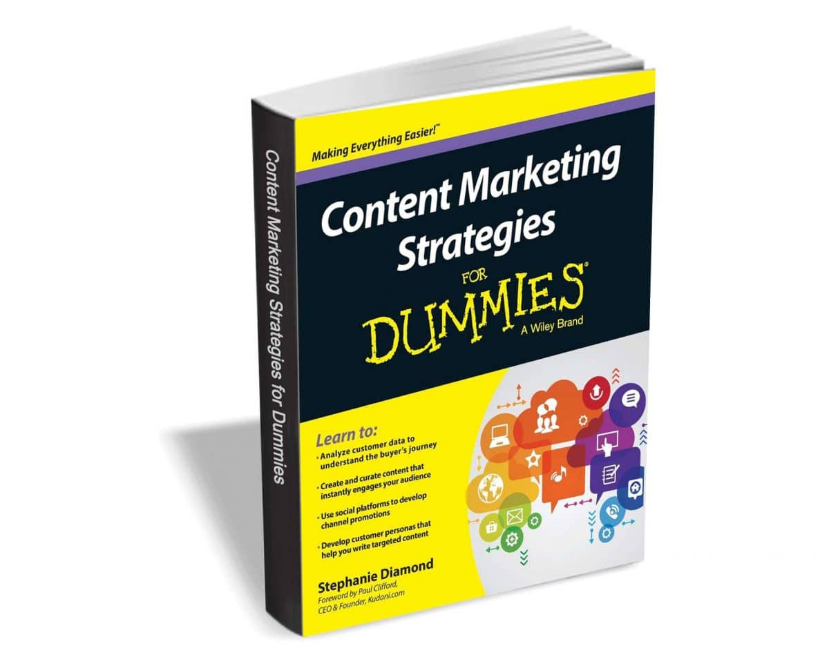 Get 'Content Marketing Strategies For Dummies' ($18 value) FREE for a ...