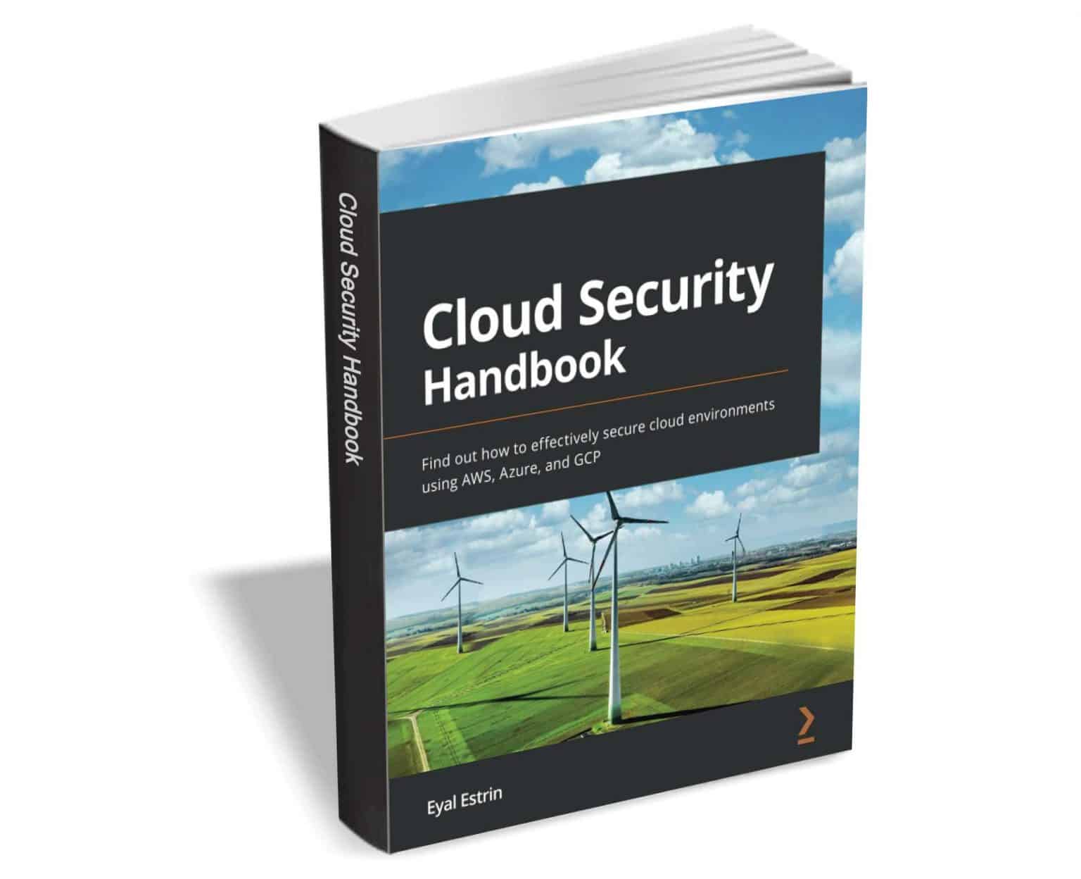 Get 'Cloud Security Handbook' (worth 41.99) for FREE
