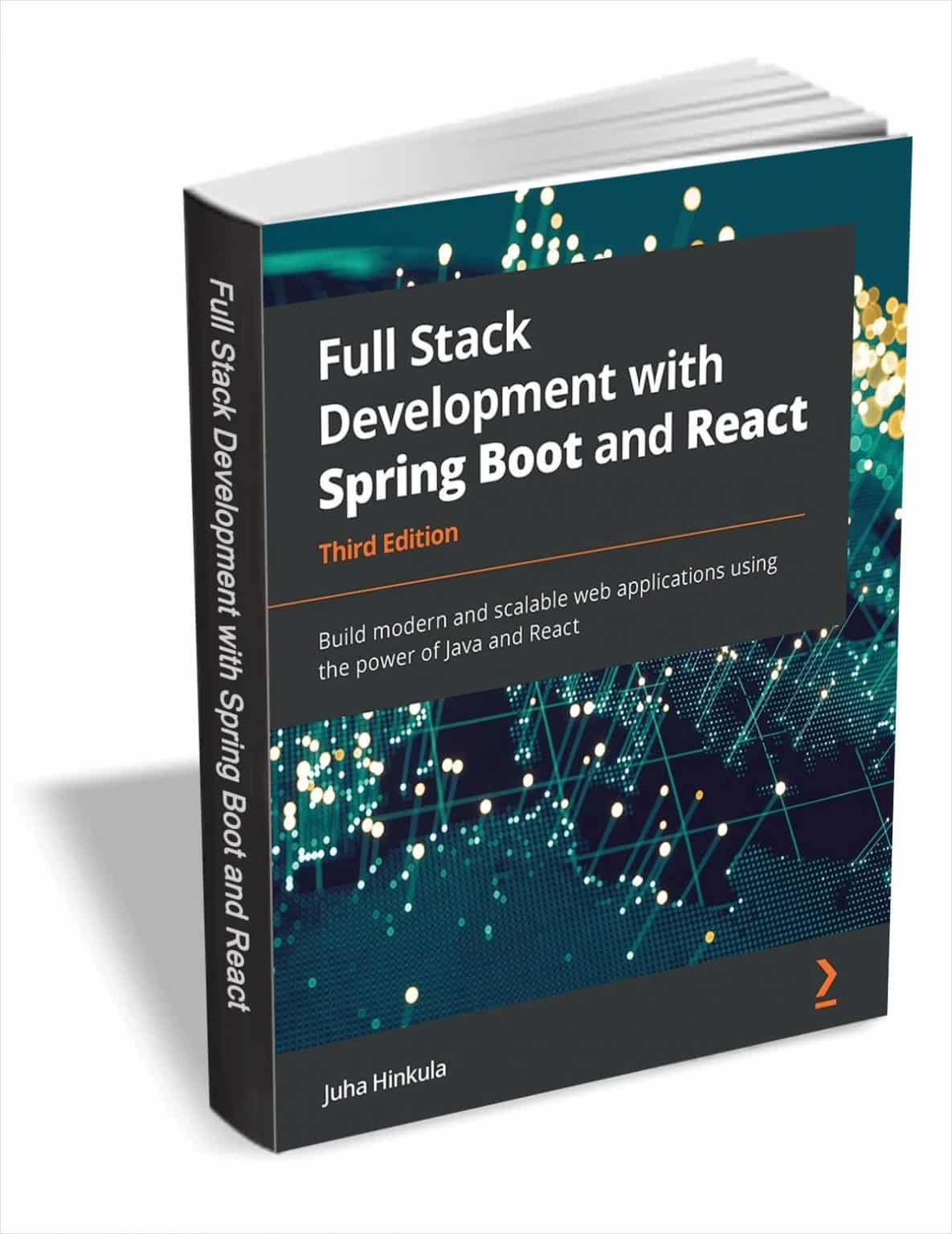 Get 'Full Stack Development with Spring Boot and React - Third Edition ...