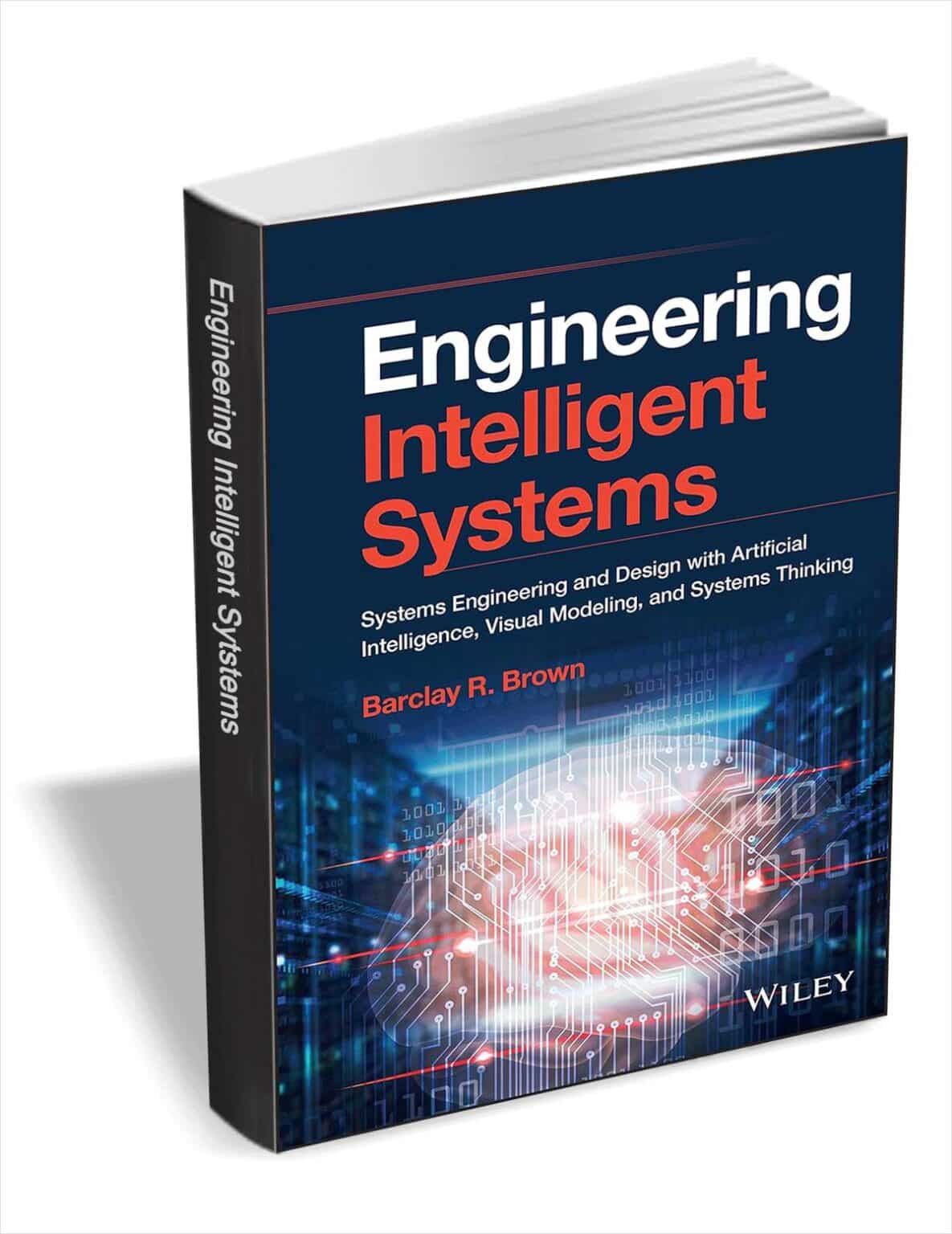 Get 'Engineering Intelligent Systems' (worth $108) For FREE