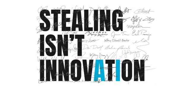 Artists and writers push back on AI training with ‘Stealing Isn’t Innovation’ campaign Artists and writers push back on AI training with ‘Stealing Isn’t Innovation’ campaign