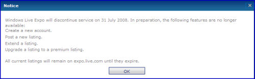 A notice being given to users of Microsoft's Windows Live Expo service.
