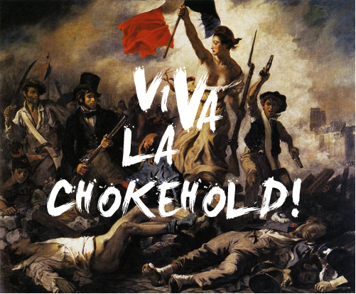 Viva La Chokehold